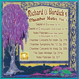 CD75: Richard O. Burdick's Chamber Music, Vol. 1