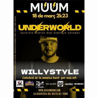 WillyStyle Underlworld MuuM