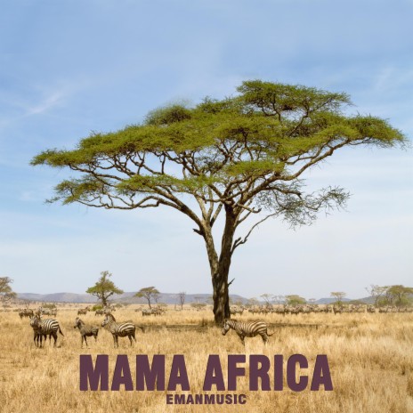 Mama Africa (60 sec version)