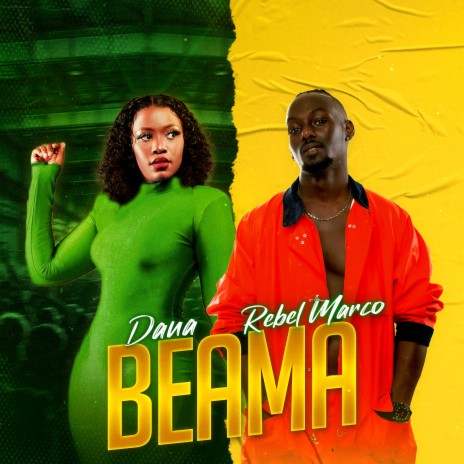 Beama ft. Dana | Boomplay Music