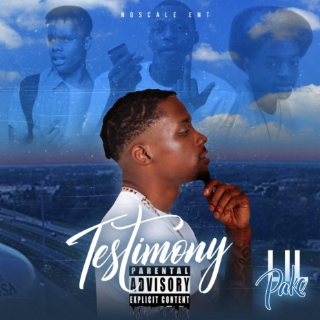 Testimony ft. Lil Pakc | Boomplay Music