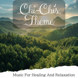 Music For Healing And Relaxation