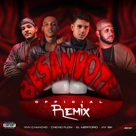 Besándote (Remix) ft. El Meritorio, Chicho Flow & Jay Bik