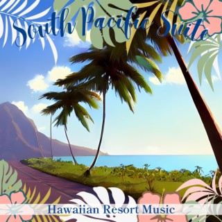 Hawaiian Resort Music