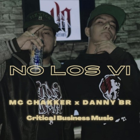 No Los Vi ft. Danny BR | Boomplay Music