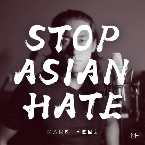 Stop Asian Hate | Boomplay Music