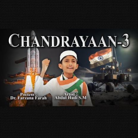 Chandrayaan Hmaara Hai, Pragyaan Hamara Hai ft. Abdul Hadi