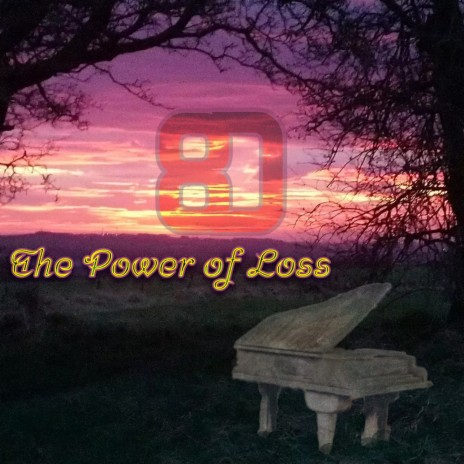 The Power of Loss | Boomplay Music