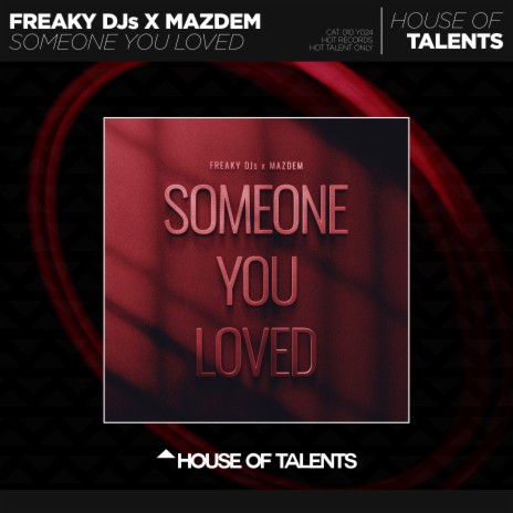 Someone You Loved ft. Mazdem | Boomplay Music