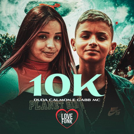 10K ft. Gabb MC | Boomplay Music