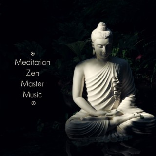 Meditation Zen Master Music