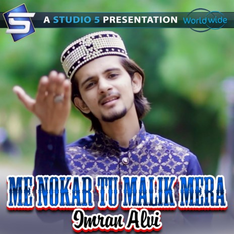 Me Nokar Tu Malik Mera | Boomplay Music