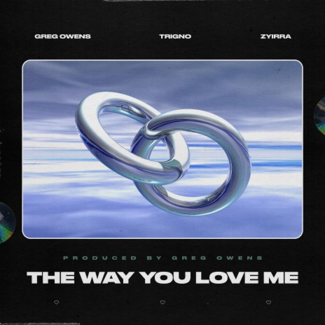 The Way You Love Me (feat. Zyirra)