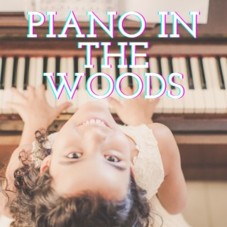 piano in the woods