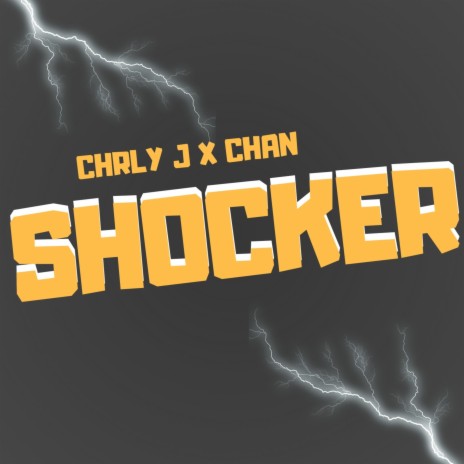 Shocker ft. Chrly J | Boomplay Music