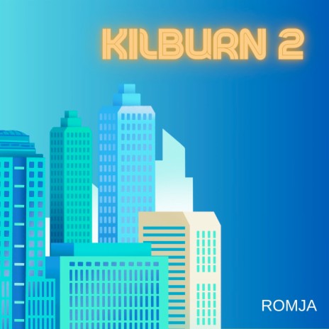 Kilburn 2 | Boomplay Music