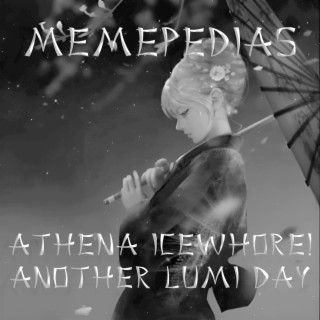 Athena ICEWHORE! Another Lumi Day