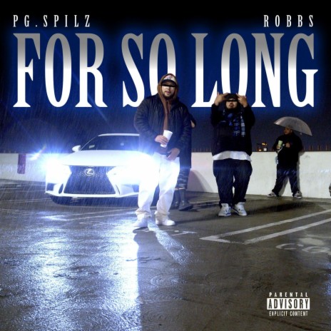 For So Long ft. Robbs | Boomplay Music