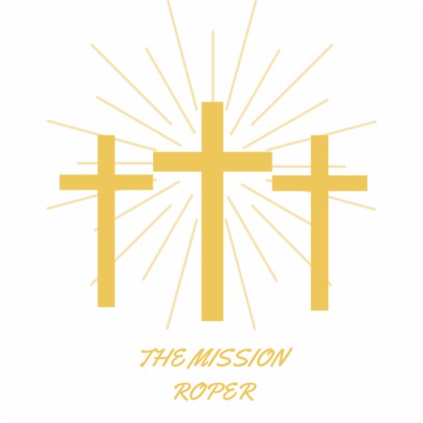 The Mission | Boomplay Music