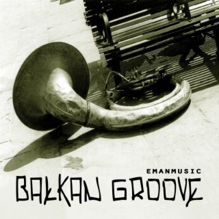 Balkan Groove