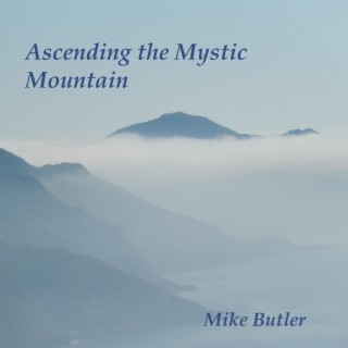 Ascending the Mystic Mountain