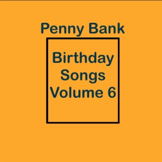 Birthday Songs Volume 6