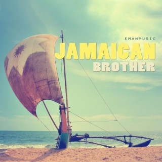 Jamaican Brother