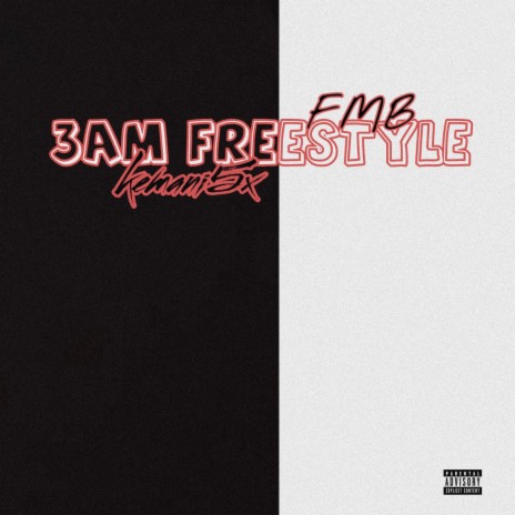 3am freestyle | Boomplay Music