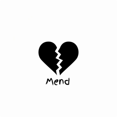 Mend | Boomplay Music