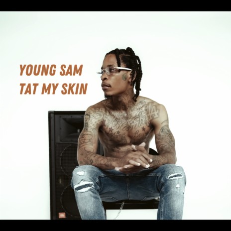 Tat My Skin | Boomplay Music