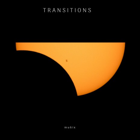 Transitions | Boomplay Music