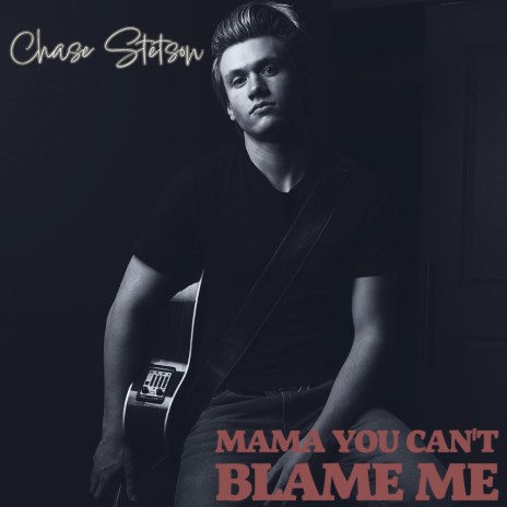 Mama You Can't Blame Me | Boomplay Music