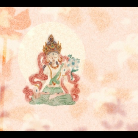 White Tara Mantra (108 times) | Boomplay Music