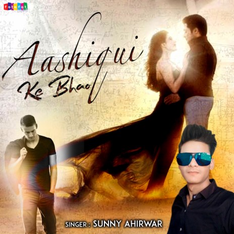 Aashiqui Ke Bhao | Boomplay Music