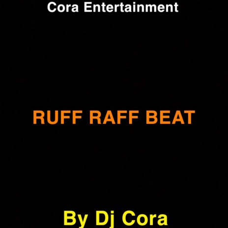 Ruff Raff Beat | Boomplay Music