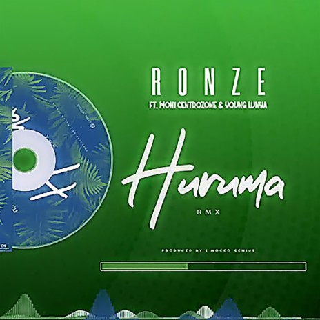 Huruma Rmx ft. Moni Centrozone & Young Lunya | Boomplay Music