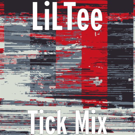 Tick (Mix) | Boomplay Music