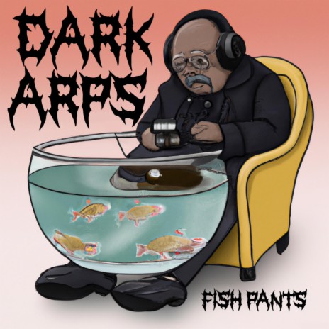Fish Pants ft. Shark Arps | Boomplay Music