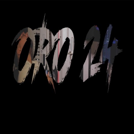 Oro_24 | Boomplay Music