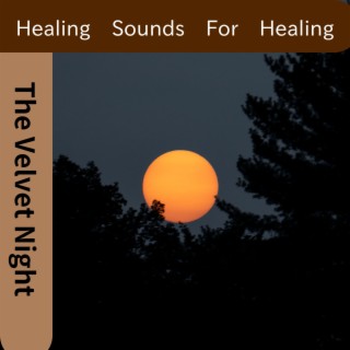 Healing Sounds For Healing