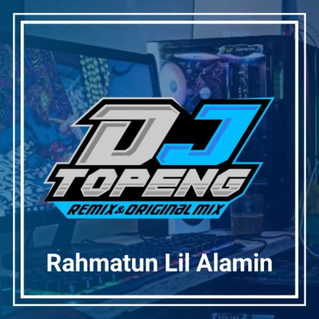 Rahmatun Lil Alamin | Boomplay Music