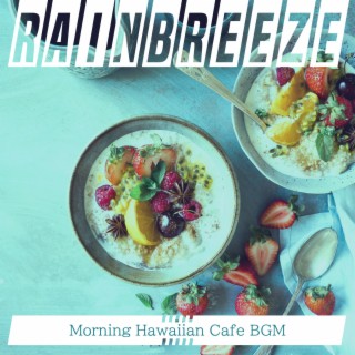 Morning Hawaiian Cafe BGM