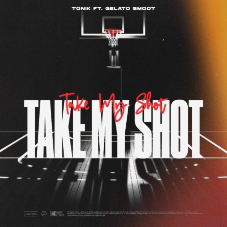 Take My Shot ft. Gelato Smoot | Boomplay Music