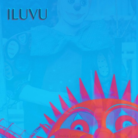 ILUVU | Boomplay Music