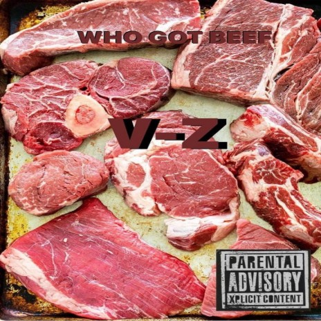 WHO GOT BEEF