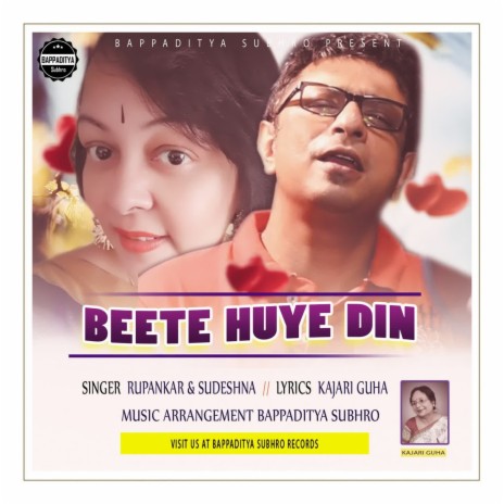 Beete Huye Din ft. Sudeshna | Boomplay Music
