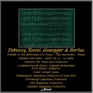 Debussy, Ravel, Honegger & Berlioz