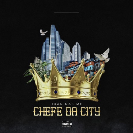 Chefe da City | Boomplay Music