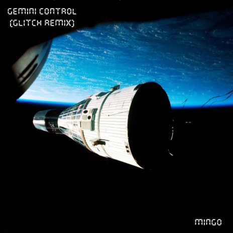 Gemini Control (Glitch Remix) | Boomplay Music