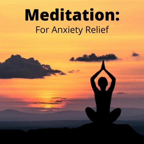 Meditate to Ease Anxiety ft. Meditation Music & Relaxing Music | Boomplay Music